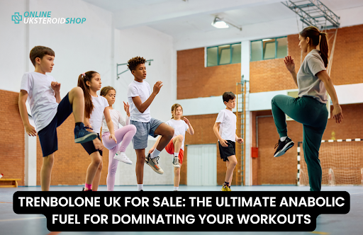 TRENBOLONE UK FOR SALE: THE ULTIMATE ANABOLIC FUEL